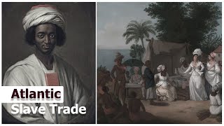 The Atlantic Slave Trade