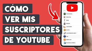 Como Ver mis Suscriptores en Youtube desde Celular 2025