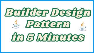 Builder Design Pattern