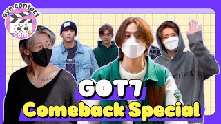 [4K] GOT7 COMEBACK SPECIAL EYE CONTACT CAM :: 갓세븐 컴백 스페셜 아이컨택캠 모아보기