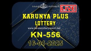 Karunya Plus KN 556 Lottery Result 16 January 2025 | Kerala Lottery Result Today