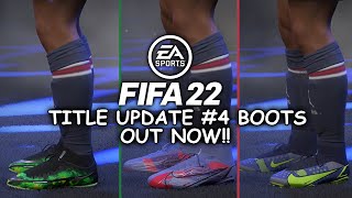 FIFA 22 NEW BOOTS OUT - TITLE UPDATE 4! NIKE RECHARGE PACK!