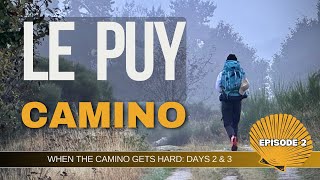 Camino Le Puy | via Podiensis | DAY 2&3 | Saint Privat d'Allier - Saugues - Le Sauvage