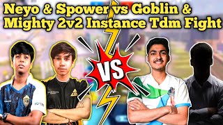 @neyo938 \u0026 @SPowerGaming vs @goblinbgmi \u0026 Mighty 2v2 Tdm Match || Neyo vs Goblin