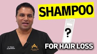 Shampoos For Hair Loss and After Hair Transplant