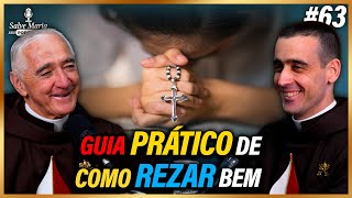 🎙️Como saber se estou rezando bem?