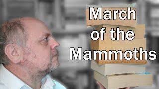 March of the Mammoths - Books To Be Read