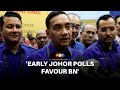 Early Johor polls give BN ‘best window’ to reassert dominance
