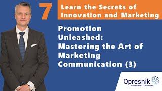 Learn the Secrets of Innovation Management \u0026 Marketing: Unlocking Marketing Communication (3)