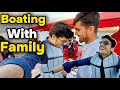 Boating With Family | Sab Ghar Walo Ke Sath Khan Pur Dam Chale Gay 😍 | Part 2