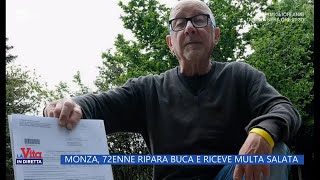 Monza, 72enne ripara una buca e riceve una multa salata - La Vita in diretta - 12/05/2023