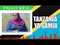 Paulo Siria New Song' Mama Samia Suluhu, Angalia Sasa.