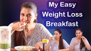 My Easy Weight Loss Breakfast - Ghazal Siddique