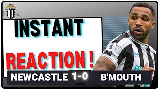 Newcastle United 1-0 Afc Bournemouth Match Reaction
