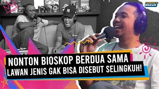 MENURUT GEN Z, NGAJAK JALAN DAN NONTON BERDUA SAMA LAWAN JENIS ITU TANDANYA SUKA? - PODCAST ANCUR