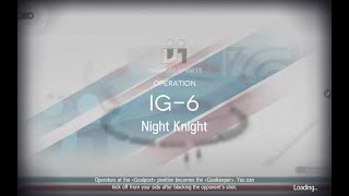 [Arknights] Rhodes Island Icebreaker Games - IG-6 Clear