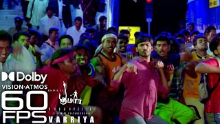 Varriyaa Video Song 60fps smooth | Pudhupettai | Dhanush | Yuvan Shankar Raja | selvaraghavan