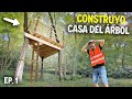 CONSTRUYO UNA CASA DEL ÁRBOL - EP.1