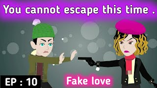 Fake love part 10 | English stories | Animated stories | Learn English | Sunshine English