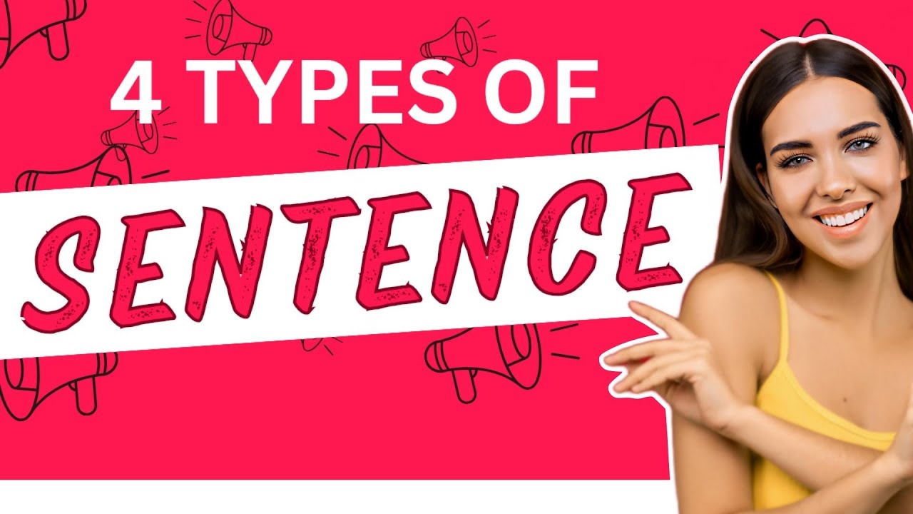 4 Types Of SENTENCE | STATEMENT - QUESTION - IMPERATIVE - EXCLAMATION ...