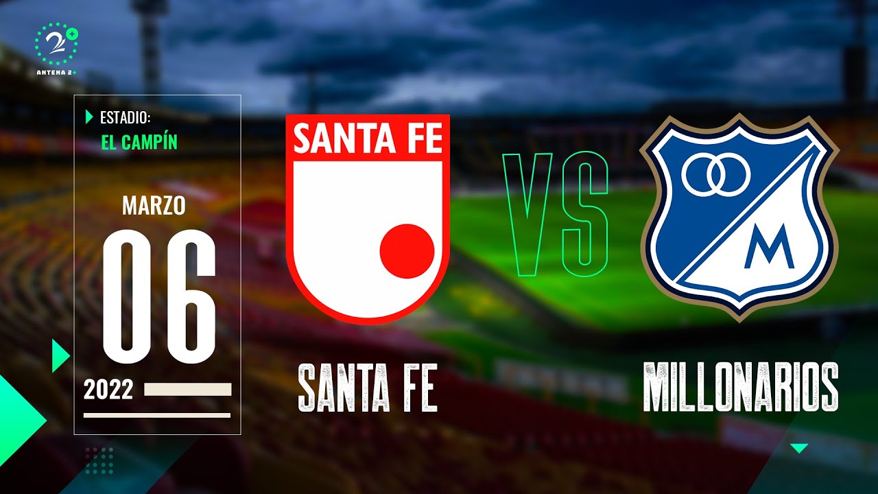 Santa Fe Vs. Millonarios - Liga Betplay - EN VIVO - YouTube