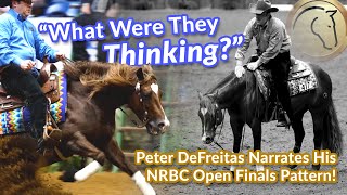 Peter DeFreitas Narrates His NRBC Open Finals 226.5 Point Run with Reining Horse Dust Off Ya Gunns