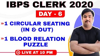 Circular Seating (In & Out) & Blood Relations Puzzle | IBPS CLERK 2020 | DAY 6