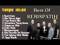 10 lagu terbaik kerispatih.