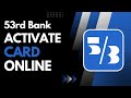 How to Activate Card on Fifth Third !