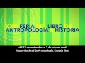 XXIII Feria del Libro de Antropología e Historia