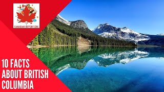 10 Facts About British Columbia