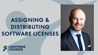 Assigning & Distributing Software Licenses | Phase 4 of the Software Asset Lifecycle