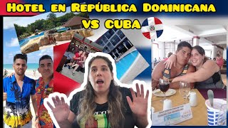 Hotel en punta cana, República Dominicana VS hotel en CUBA...@arielyjrforever