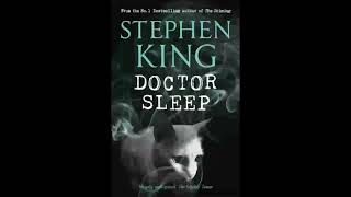 Doctor Sleep | Stephen King | Part 7.