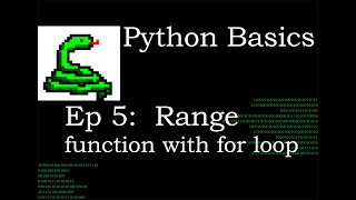 Python Basics Range function with a for loop