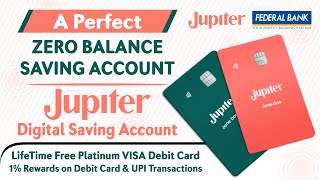 Jupiter Saving Account | Features, Benefits, Fees \u0026 Charges | Zero Balance Saving Account 🔥🔥