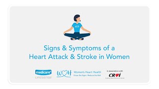Signs & Symptoms of a Heart Attack & Stroke in Women
