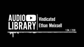 Vindicated - Ethan Meixsell