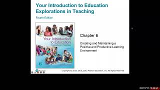 Chapter 6: Creating and Maintaining a Positive and Productive Learning Environment