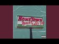 Hometown (feat. Larry OG)