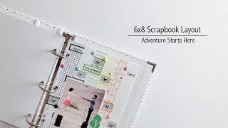 6x8 Scrapbook Layout Process | Adventure Starts Here