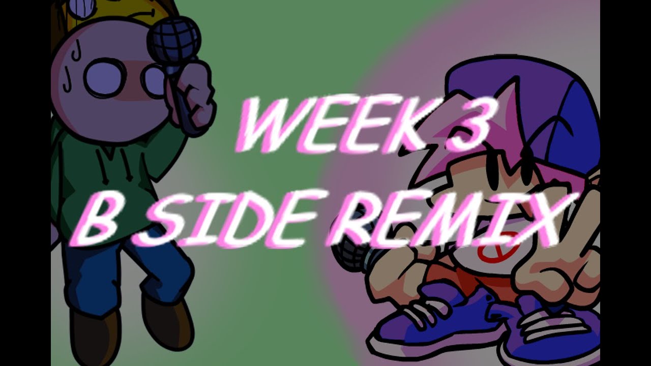 B-Side Remixes Week 3 Gameplay (with Phil Mod) // Friday Night Funkin ...