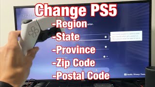 PS5: How to Change Region / State / Province / Zip Code / Postal Code / Address