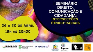 Conferência de abertura:  “Direitos humanos e relações étnico-raciais”
