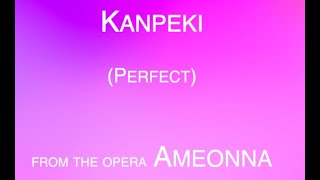 Kanpeki from Ameonna (Karaoke version)