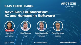 Panel | Next Gen Collaboration: AI and Humans in Software | ARCTIC15 Helsinki 2024