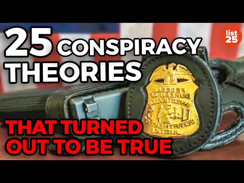 25 Conspiracy Theories That Turned Out To Be True