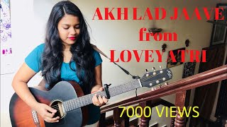 Akh Lad Jaave | Loveyatri | Guitar Cover | Female | Salman Khan Films | Amulya Mallikarjun | Chords.