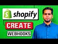 How to Create & Listen to Shopify Webhooks Beginner Guide 2026