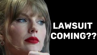 Will Taylor Swift Get Sued